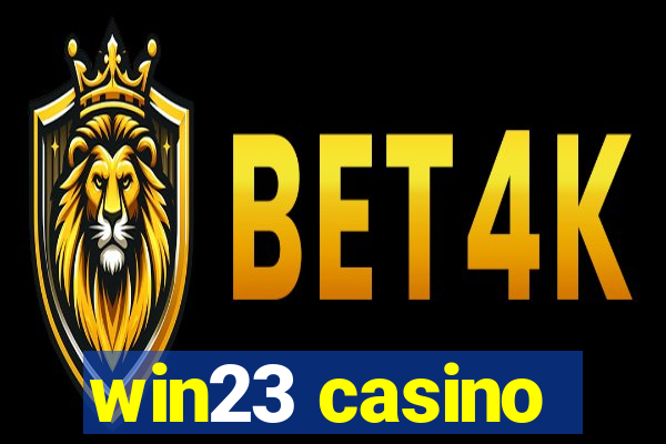 win23 casino